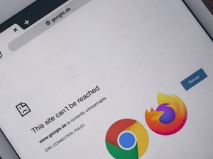 Chrome and Firefox
