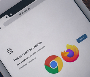 Chrome and Firefox