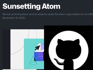 GitHub sunsets Atom