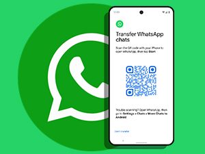 WhatsApp’s New Feature for Its Android App: Chat Transfer