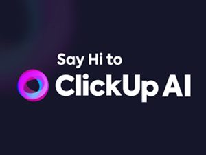 Say Hello To ClickUp’s AI Management Tool