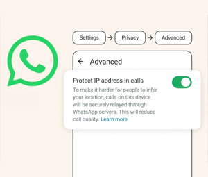 Whatsapp Will Allow You To Conceal Your IP Address From Anyone You Call