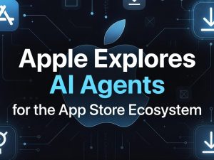 Apple Explores AI Agents for the App Store Ecosystem