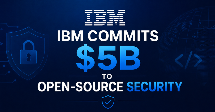 IBM Invests $5B in Open Source Security