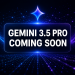 Gemini 3.5 Pro