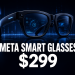 Meta Smart Glasses Launch
