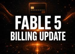 Fable 5 Returns With New Usage Billing From July 7