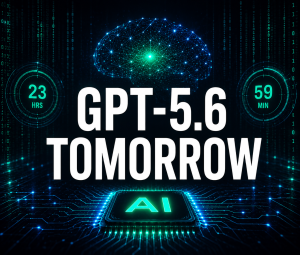 GPT-5.6 Launch Expected Tomorrow for Everyone.
