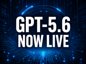 OpenAI's GPT-5.6 Is Live With 54% Higher Efficiency