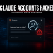 Claude Accounts Hacked Anthropic Signs Out Users