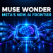 Meta Muse Wonder AI Models